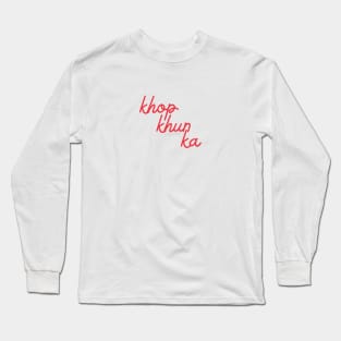 khop khun ka - Thai red - Flag color Long Sleeve T-Shirt